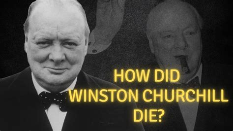 where did winston churchill's die